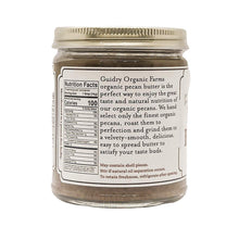 Load image into Gallery viewer, Pecan Butter 8oz - USDA Certified Organic (Keto-Friendly, Gluten Free, No Added Sugars) - Guidry Organic Farms
